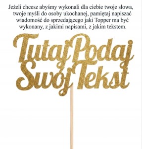 TOPPER-Personalizowany-na-tort-itp-z-napisemdruk-3D-indywidualny-projekte.jpg